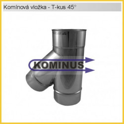 Odbočka T-kus 45 st. v pr. 160 mm v tl. 1 mm, Komínová vložka - Kominus